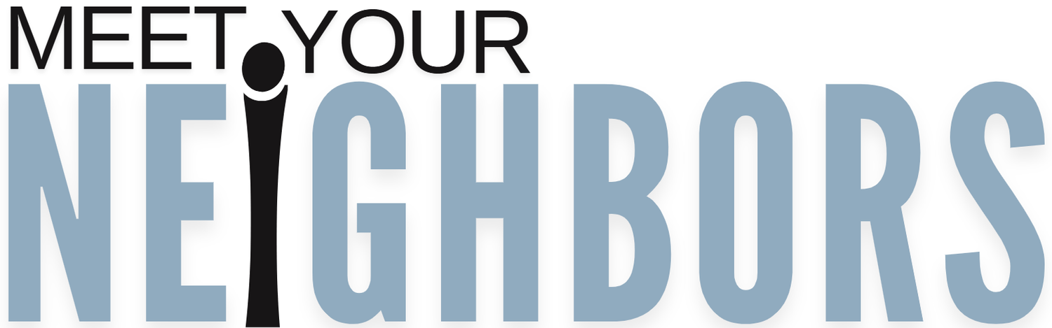 Meet Your Neighbors